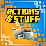 Actions and Stuff